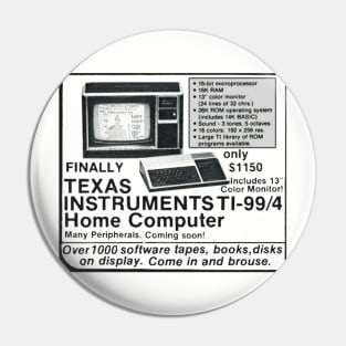 Finally!  TI-99/4 Home Computer Pin