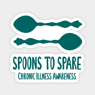 Spoons To Spare - Chronic Illness Awareness (Teal) Magnet