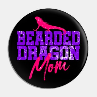 'Bearded Dragon Mom' Dragons Gift Pin