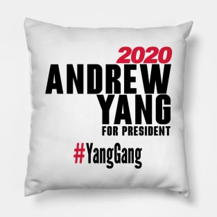 Andrew Yang For President T-Shirt #YangGang 2020 Pillow