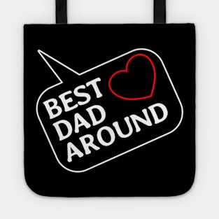 Best Dad Around Tote