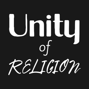 Unity of Religion T-Shirt