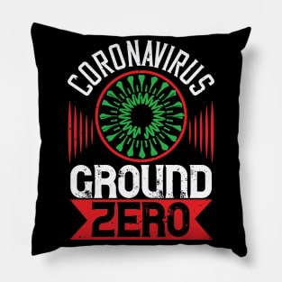 Coronavirus Ground Zero Pillow