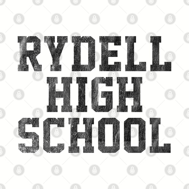 Rydell High School  - Vintage Look Design by DankFutura