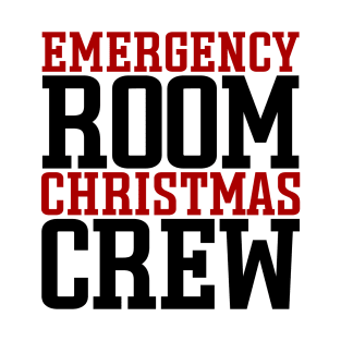 Emergency Room Christmas Crew T-Shirt
