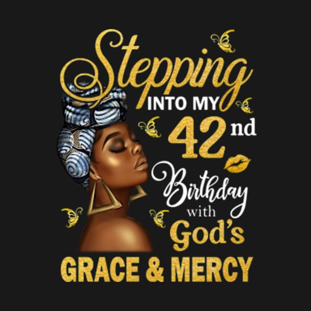 Stepping Into My 42nd Birthday With God's Grace & Mercy Bday by MaxACarter