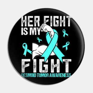 Desmoid Tumor Her fight is Pin