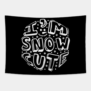 I'm Snow Cute Tapestry