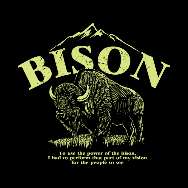 BISON quotes by Gientescape