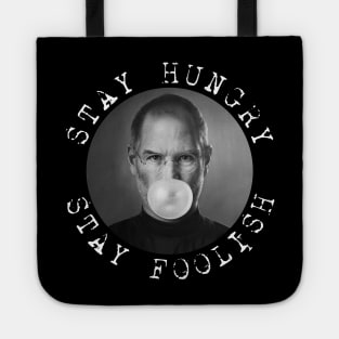 Steve Jobs - Stay Hungry Stay Foolish Tote