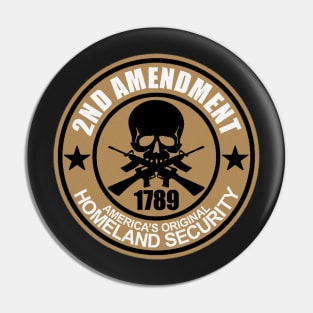 2nd Amendment - Homeland Security Pin