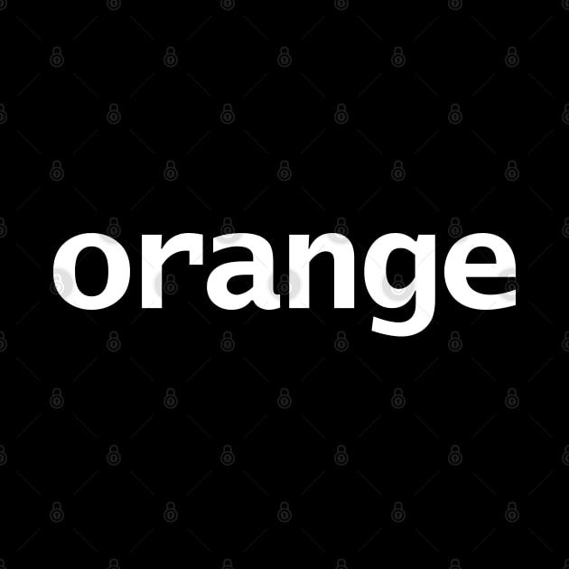 Orange Minimal Food Typography White Text by ellenhenryart