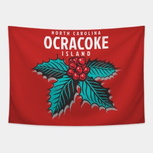 Ocracoke Island, NC Christmas Vacationing Holiday Holly Tapestry