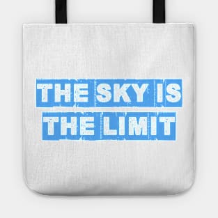 the sky is the limit Tote