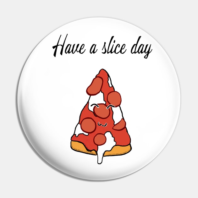 Pizza slice day Pin by Uwaki