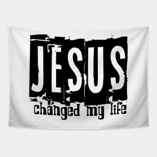 Jesus Changed My Life Tapestry