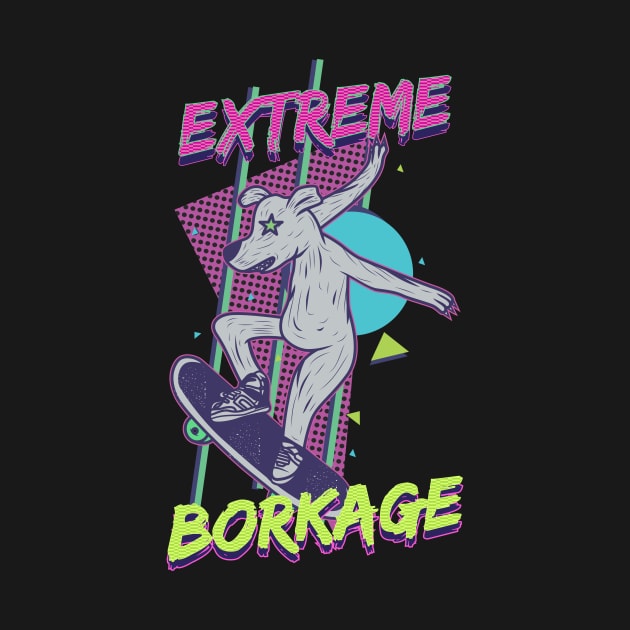 Extreme Borkage by dumbshirts