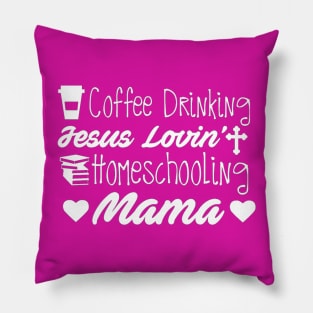 Homeschooling Mama Pillow