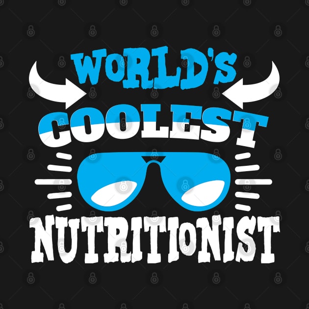 World´s Coolest Nutritionist by Schimmi