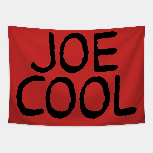 Joe Cool Shirt Tapestry by RetroReview