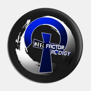 Heel Factor Prodigy Pin