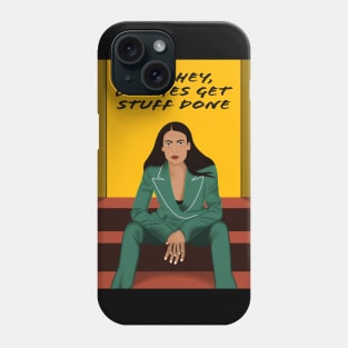 Bitches Get Stuff Done - AOC Phone Case