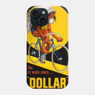 Rouler sur Dollar France Vintage Poster 1922 Phone Case