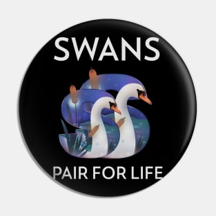 Swans Pair for Life Animal Facts Pin