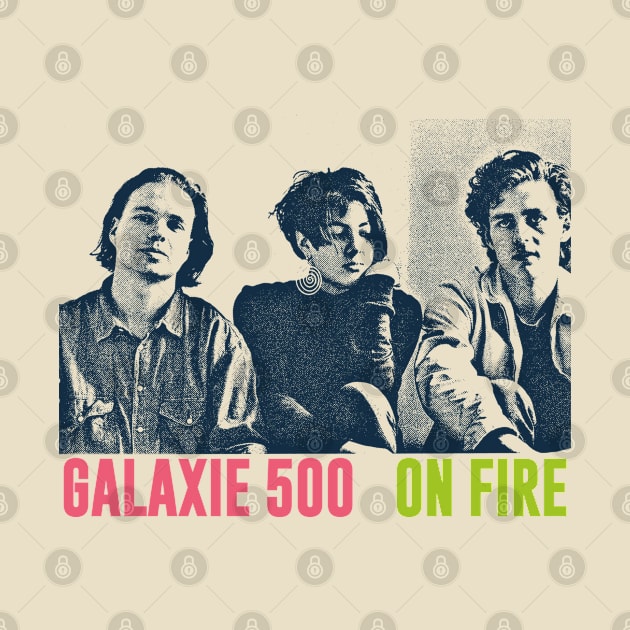Galaxie 500  -- On Fire -- Retro Style Fan Art Design by CultOfRomance