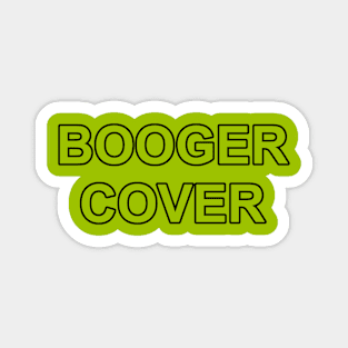 Booger Cover w/ Outline Magnet