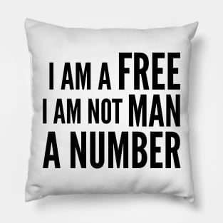 I am free Pillow