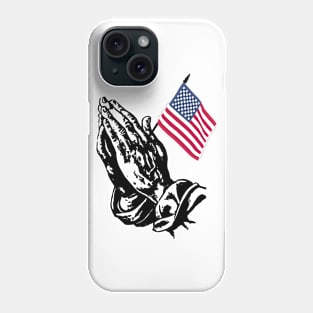 Prayer - USA America Phone Case