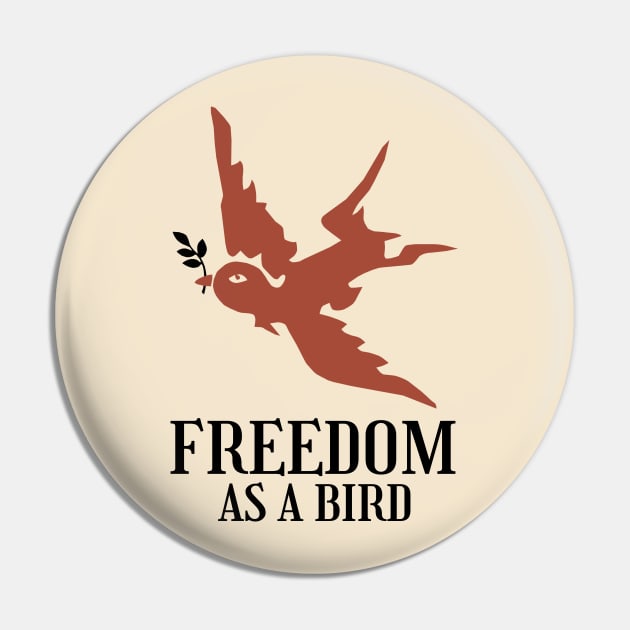 Vintage Freedom Bird Sign Pin by KewaleeTee