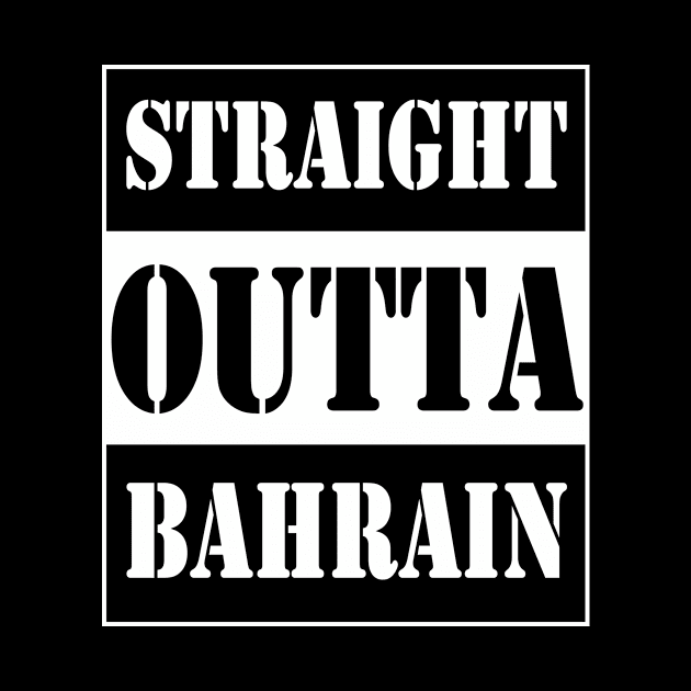 straight outta bahrain by TTL