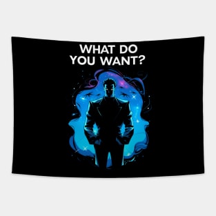 What Do You Want - Man Among Shadows - Sci-Fi Tapestry