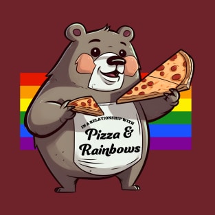 In a Relationship with Pizza and Rainbows | Gay Bear T-Shirt