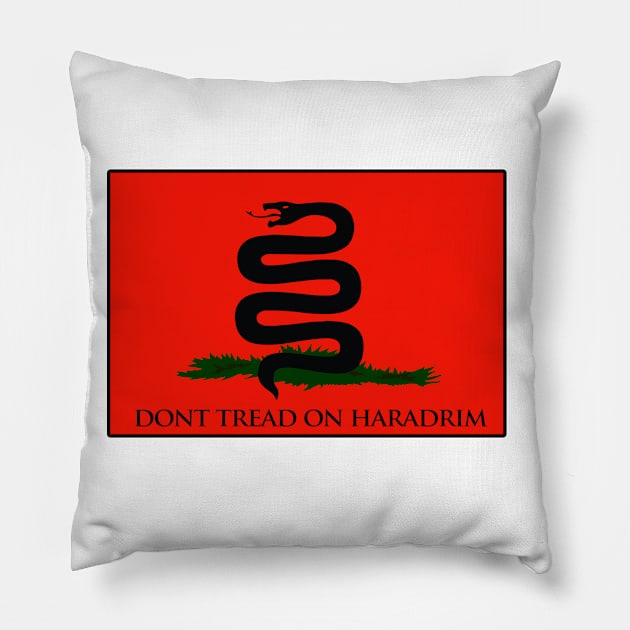 DONT TREAD ON HARADRIM Pillow by theanomalius_merch