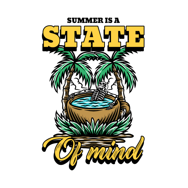 Summer Design- Summer is a state of mind by Eternal Experience