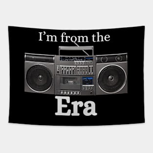 Im from the boom box era (white letters) Tapestry