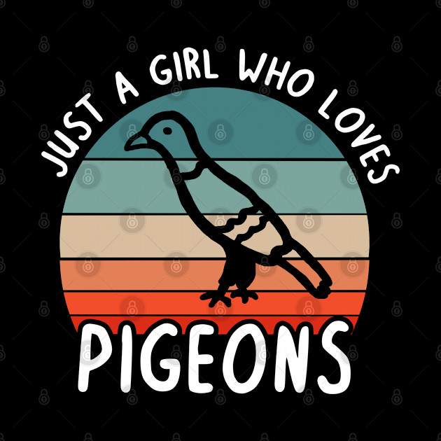 Just a girl love pigeons design carrier pigeon - Pigeon - Phone Case