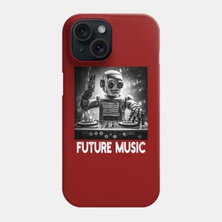 Future Music - Techno DJ Vintage Robot Phone Case