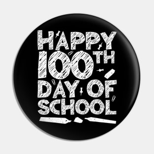 Happy 100th Day Of School Pin