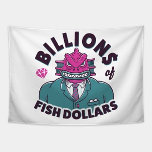 BILLIONS OF FISH DOLLARS Tapestry