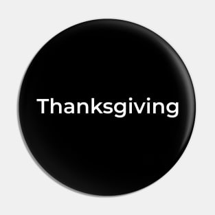 THANKSGIVING Pin