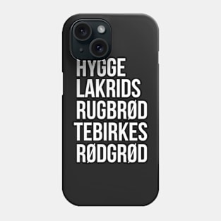 Hygge Lakrids Rugbrød Tebirkes Rødgrød. Identifiable Danish Phone Case