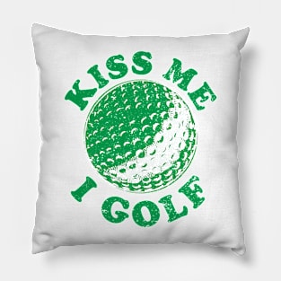 Kiss Me I Golf Pillow