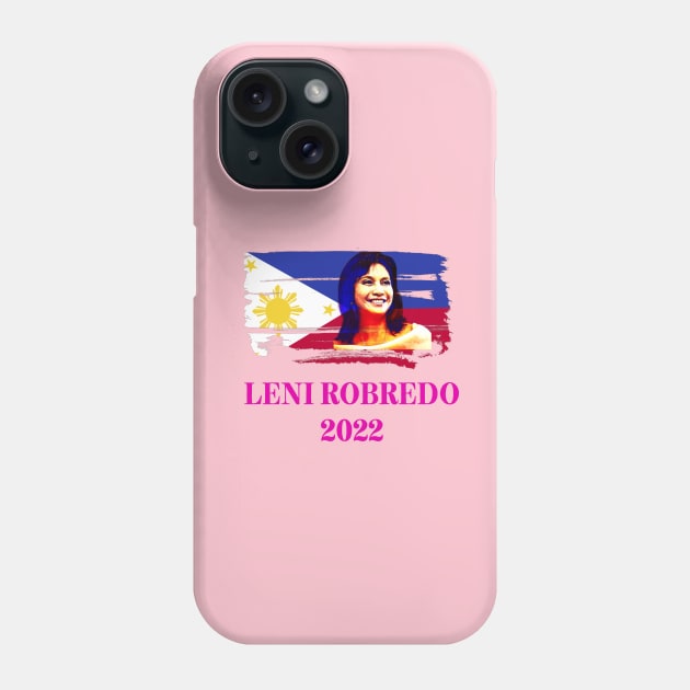 Leni Robredo For Philippine President, Kakampink, Let Leni Lead Phone Case by docferds