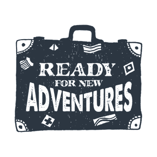 Ready For New Adventures T-Shirt