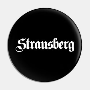 Strausberg written with gothic font Pin