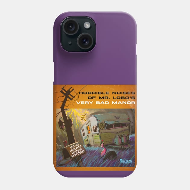 Horrible Noises of Mr. Lobo's Very Bad Manor Vinyl Phone Case by OSI 74